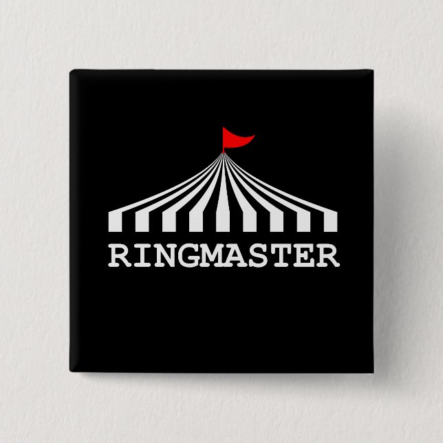 Ringmaster - Circus Showman Ringmaster Button (Vorderseite)