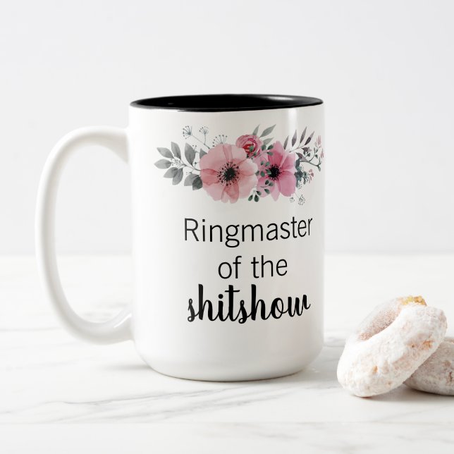 Ringmaster der Shitshow Zweifarbige Tasse (Mit Donut)