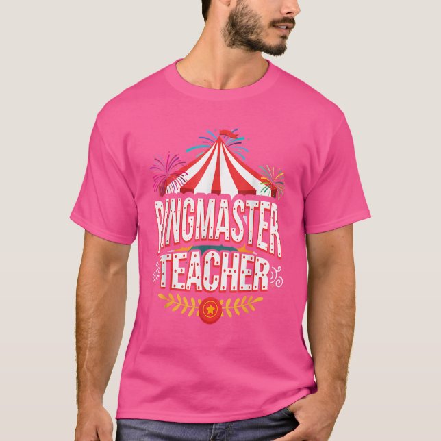 Ringmaster Lehrer Circus Karneval bis zur Schule T-Shirt (Vorderseite)