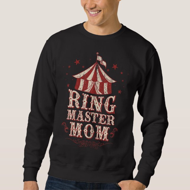 Ringmaster-Mama - Ringmaster-Kostüm - Ringmaster Sweatshirt (Vorderseite)
