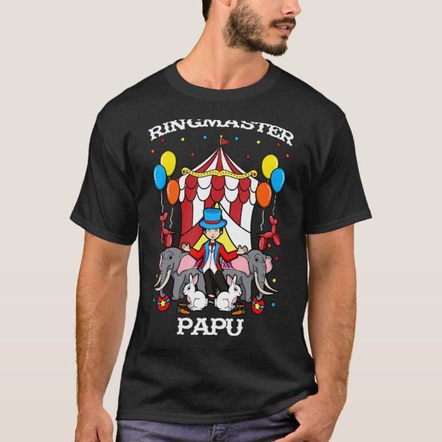 Ringmaster Papu Circus Veranstaltungspersonal Ring T-Shirt (Vorderseite)