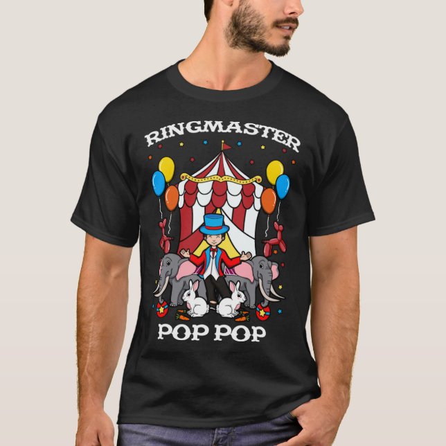 Ringmaster Pop Pop Circus Event Staff Ringleader G T-Shirt (Vorderseite)