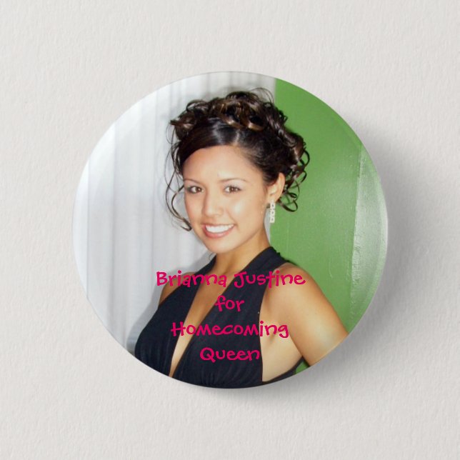 Ringtanz 2, Brianna JustineforHomecomingQueen Button (Vorderseite)