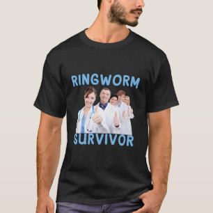 Ringworm Survivor Funny T-Shirt