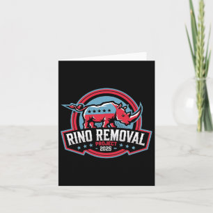 Rino Removal Project Rrp Funny Trump Konservativ Karte