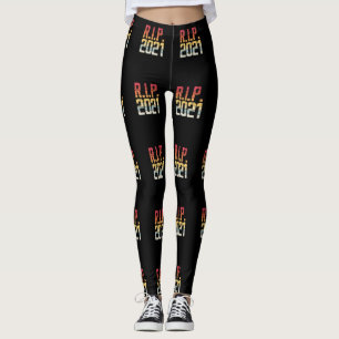 RIP 2021 New Years Eve Funny Quote Leggings
