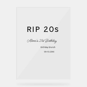 RIP 20 s 21. Geburtstag, einfaches Mindestfrühstüc Acrylschild