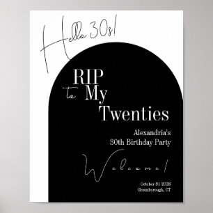 RIP 20er Hallo 30er 30. Geburtstagsfeier Willkomme Poster