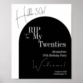 RIP 20s Hello 30s 30th birthday party Welcome Poster