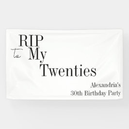 RIP 20s Minimal 30. Geburtstag Party Banner