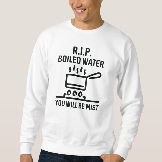 Rip Boiled Water Sweatshirt (Vorderseite)