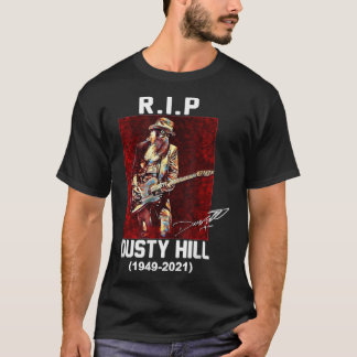 Rip Dusty Hill 1949 2021 Klassischer T - Shirt