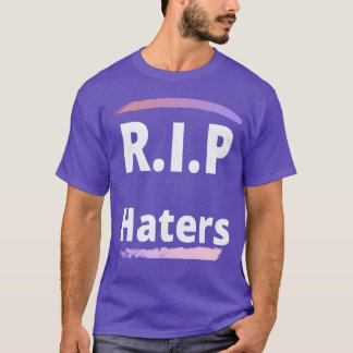RIP Hasser Mädchen T-Shirt