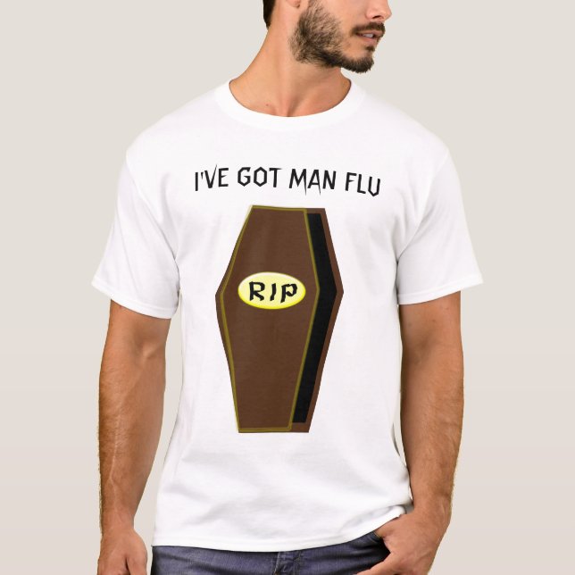 RIP Man Flu Funny Coffin des Doom Custom T Shirt (Vorderseite)
