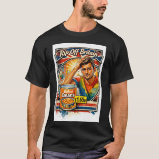 Rip Off Britain, Bohnen  T-Shirt