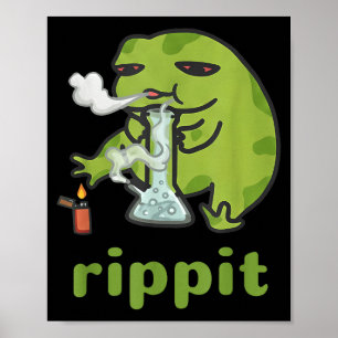 Rippit Frosch Stoner Unkraut Raucher Lustig _1 Poster
