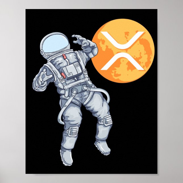 Ripple XRP Kryptowährung - Crypto Astronaut Poster (Vorne)