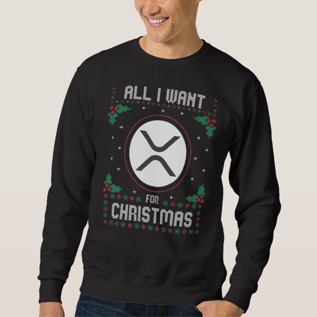 Ripple Xrp Weihnachts Crypto Sweater Alles, was ic Sweatshirt (Vorderseite)