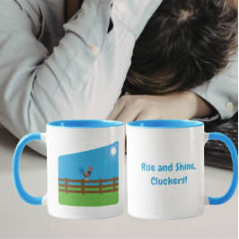 Rise and Shine Cluckers Funny Rooster Tasse