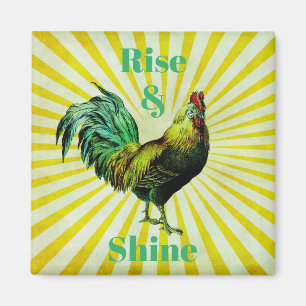 Rise and Shine Magnet