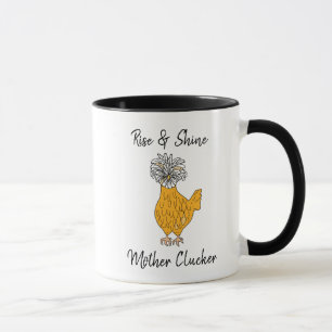 Rise and Shine Mother Clucker Funny Chicken Spaß Tasse