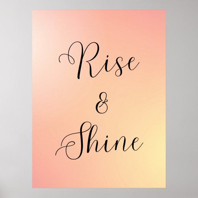 "Rise and Shine Poster - Morgenmotivation Zitat (Vorne)