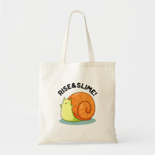Rise and Slime Funny Snail Pub Tragetasche