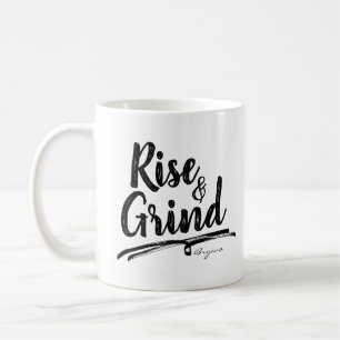 RISE & GRIND PERSONALISIERTER INDIVIDUELLE NAME TASSE