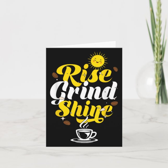 Rise Grind Shine _ Motivation Insration _ Influenc Karte (Vorderseite)