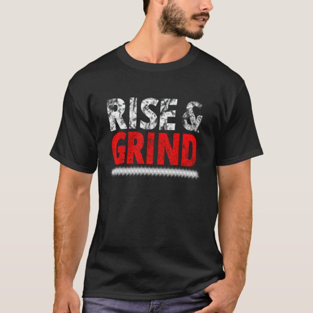 Rise Hustle Grind - Hustler - T-Shirt (Vorderseite)