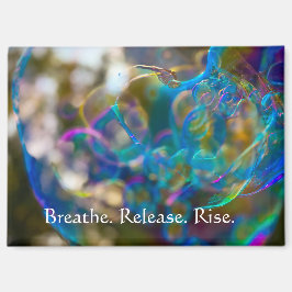 Rise Like a Bubble Magnet