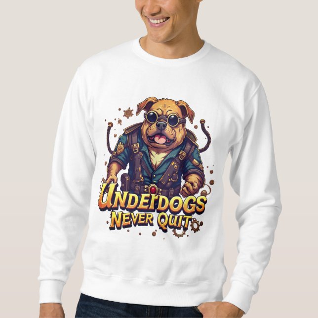 Rise of the Underdog Sweatshirt – Motivational (Vorderseite)