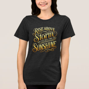 Rise Oove und Shine Tri-Blend-Shirt Tri-Blend Shirt