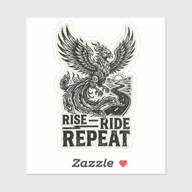 Rise Ride Repeat Phoenix Straßenaufkleber Aufkleber (Blatt)