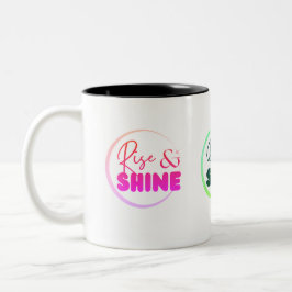 "Rise & Shine" Geschenk für Freunde, Familie, für Zweifarbige Tasse