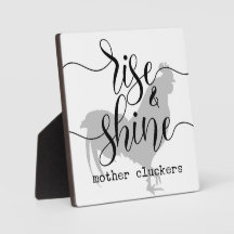 Rise & Shine Mother Cluckers Bauernhof Zeichen