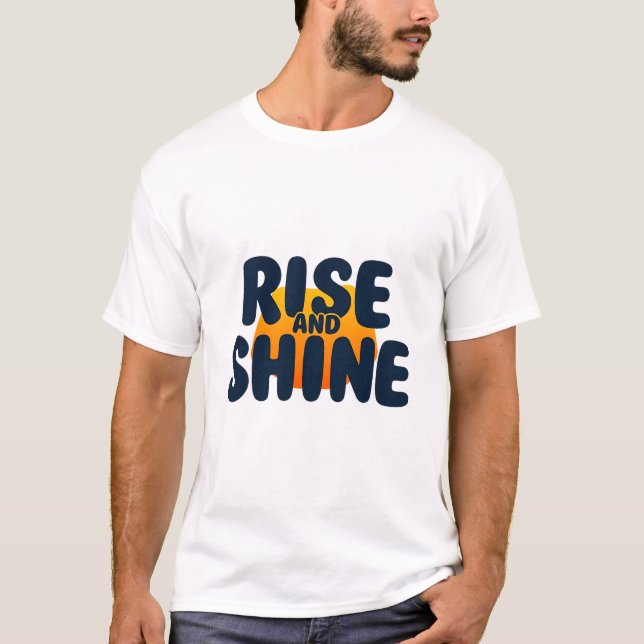 Rise & Shine Sunrise T-Shirt (Vorderseite)