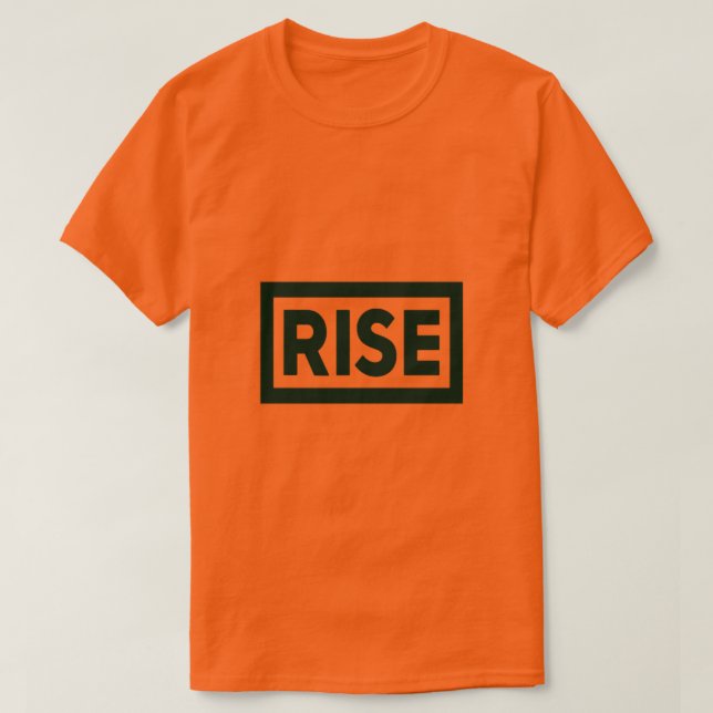 Rise T - Shirt (Design vorne)