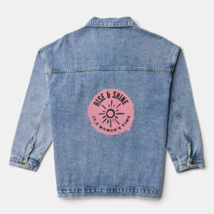 Rise und Shine it,s Frauenzeit Jeansjacke