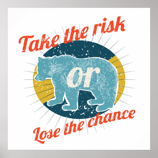 Risiken eingehen poster (Vorne)