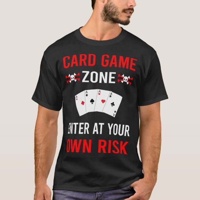 Risiko-Zone-Kartenspiele T-Shirt (Vorderseite)