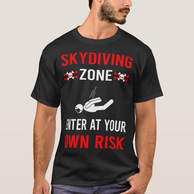 Risikozone Skydive Skydive Skydiver T-Shirt (Vorderseite)