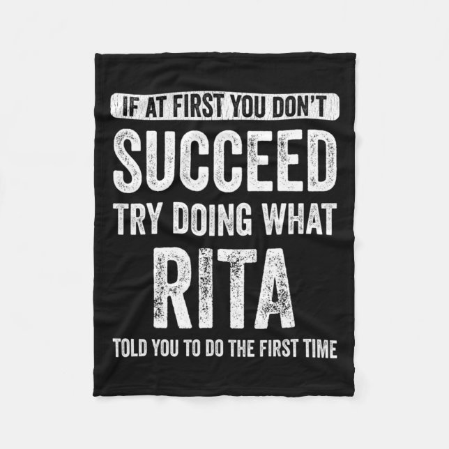 Rita If At First You Dont Succeed Try Doing What  Fleecedecke (Vorderseite)