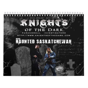 RITTER des DUNKLEN Spuk Saskatchewans 2 Kalender