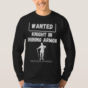 Ritter in leuchtender Rüstung sarkastische Rude Si T-Shirt