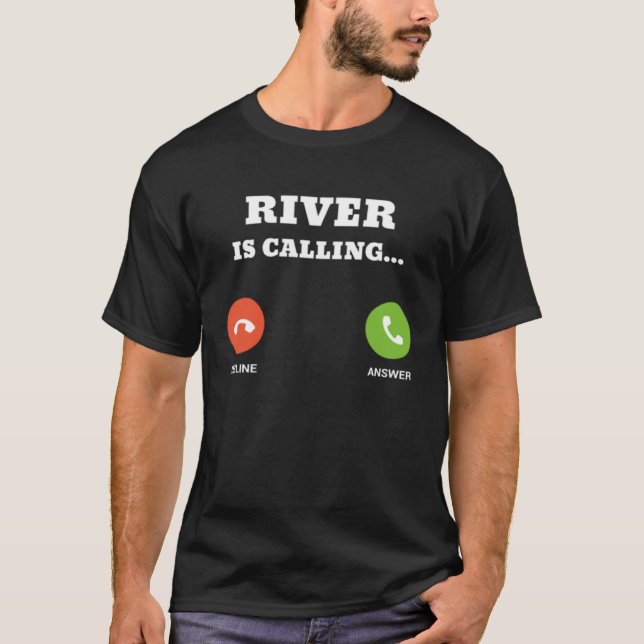 River is Calling T-Shirt (Vorderseite)