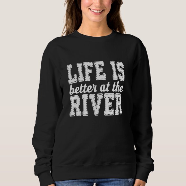 River Lake Boat Kayak Tubing Float Sommerferien Sweatshirt (Vorderseite)