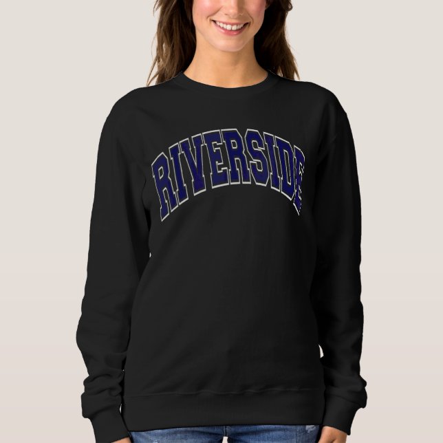Riverside California Ca Varsity Style Navy Blue Te Sweatshirt (Vorderseite)