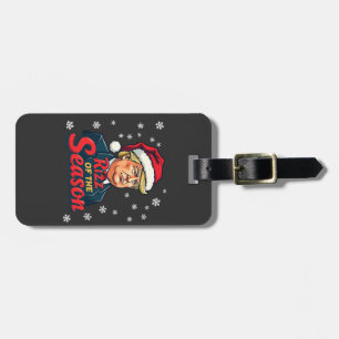 Rizz der Saison Lustiger Trump Weihnachten Santa Gepäckanhänger