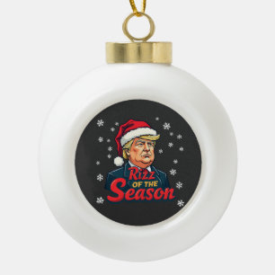 Rizz der Saison Lustiger Trump Weihnachten Santa Keramik Kugel-Ornament